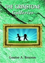 The Grimstone Galleries by Louise A Bruzon