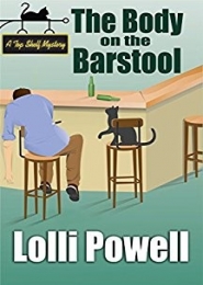 The Body on the Barstool (A Top Shelf Mystery) by Lolli Powell