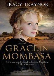 Grace in Mombasa by T N Traynor