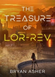 The Treasure of Lor-Rev by Bryan Asher