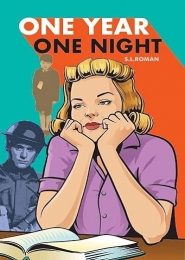 One Year, One Night by S L Roman