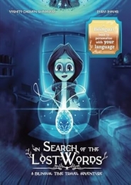 In Search of the Lost Words by Yoshito Darmon-Shimamori